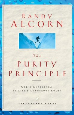 The Purity Principle: God's Safeguards for Life's Dangerous Trails
