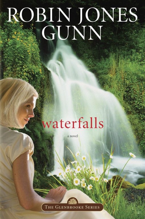 Book 6 in the Glenbrooke Series: Waterfalls