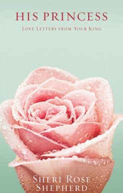 Love Letters from Your King: His Princess