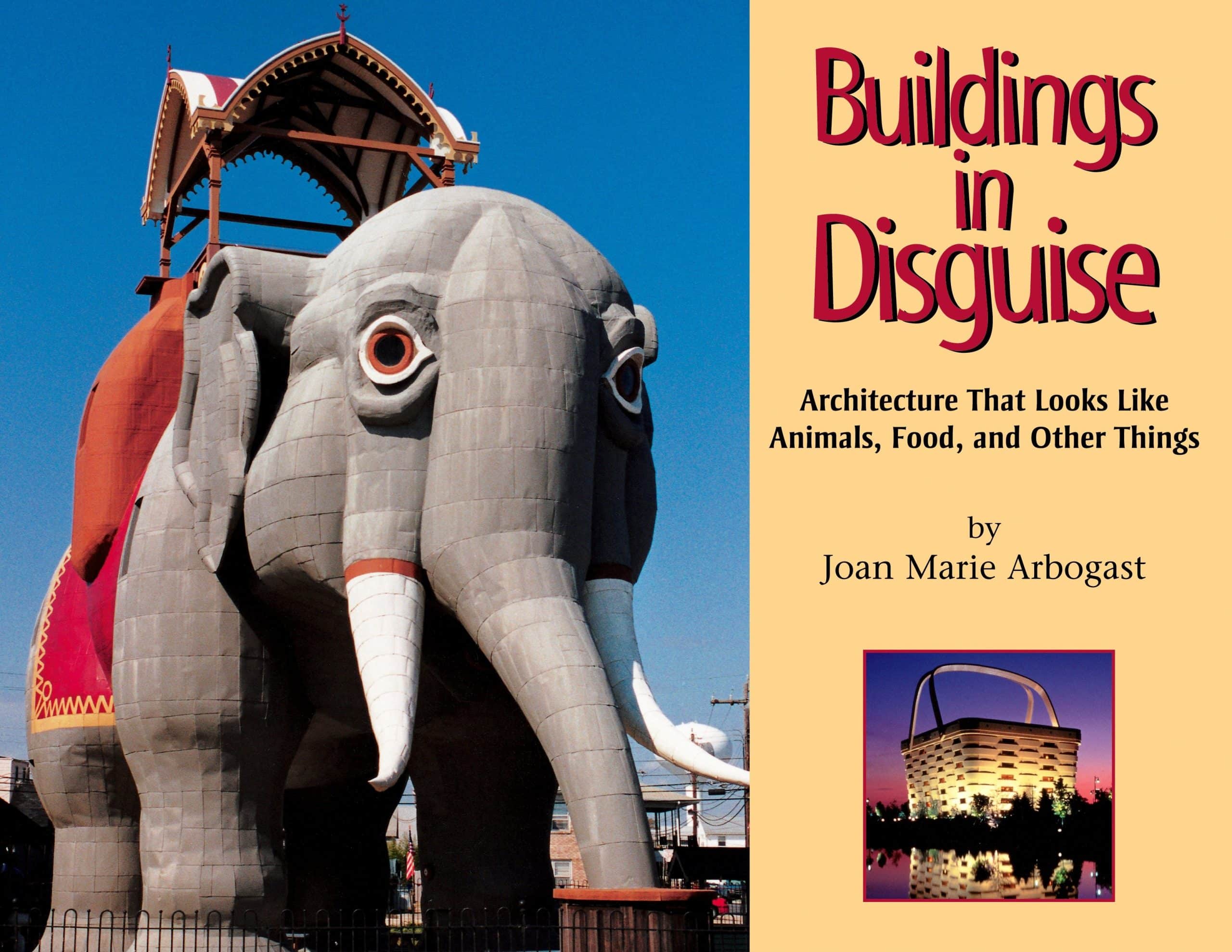 9781590788240 Buildings in Disguise: Architecture That Looks Like Animals, Food, and Other Things