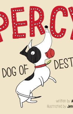 Percy, Dog of Destiny