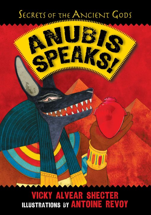 A Guide to the Afterlife by the Egyptian God of the Dead: Anubis Speaks!