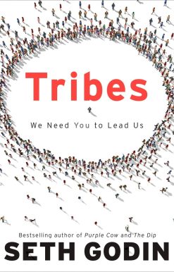 Tribes: We Need You to Lead Us