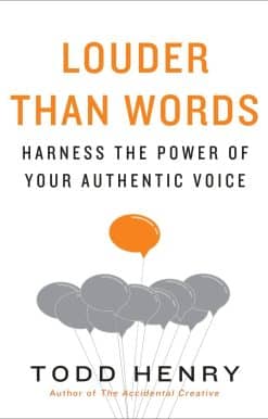 Harness the Power of Your Authentic Voice: Louder than Words