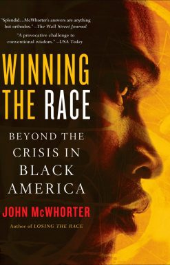 Winning the Race: Beyond the Crisis in Black America