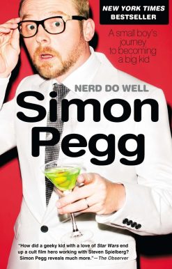 Nerd Do Well: A Small Boy's Journey to Becoming a Big Kid