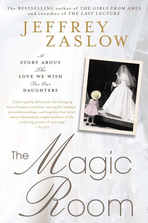 A Story About the Love We Wish for Our Daughters: The Magic Room