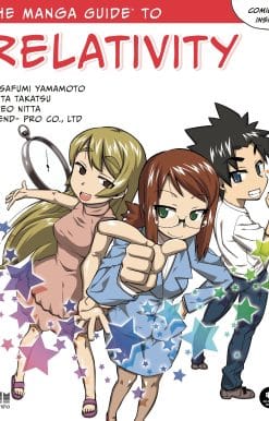 The Manga Guide to Relativity: