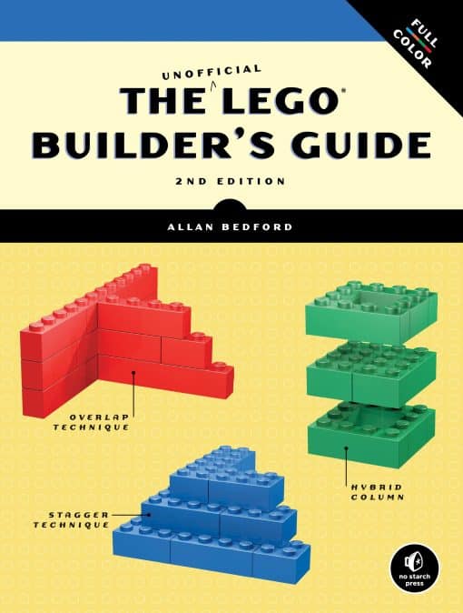 The Unofficial LEGO Builder's Guide, 2nd Edition