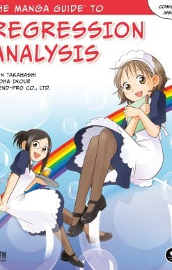 The Manga Guide to Regression Analysis