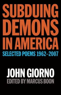 Subduing Demons in America: Selected Poems 1962-2007