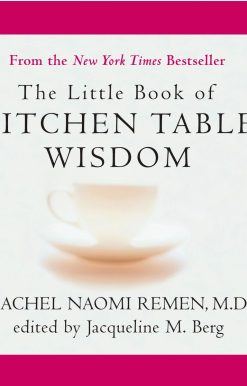 The Little Book of Kitchen Table Wisdom