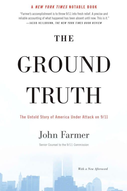 The Untold Story of America Under Attack on 9/11: The Ground Truth