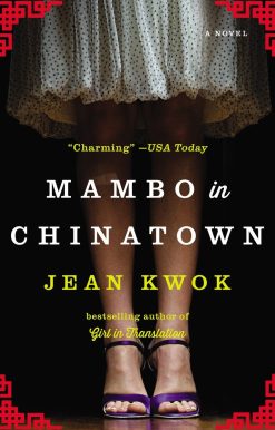 Mambo in Chinatown: A Novel