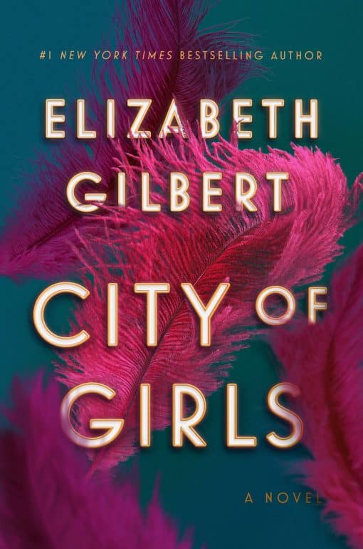 A Novel: City of Girls