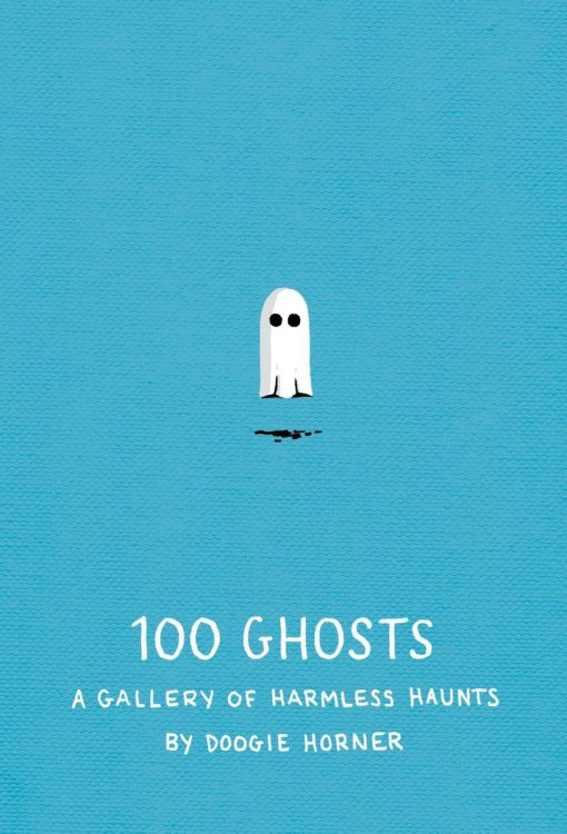 A Gallery of Harmless Haunts: 100 Ghosts