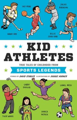 True Tales of Childhood from Sports Legends: Kid Athletes