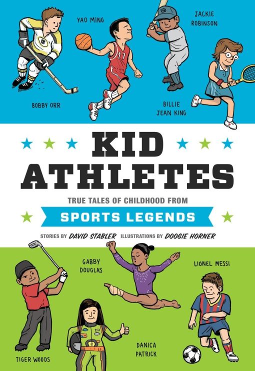 True Tales of Childhood from Sports Legends: Kid Athletes