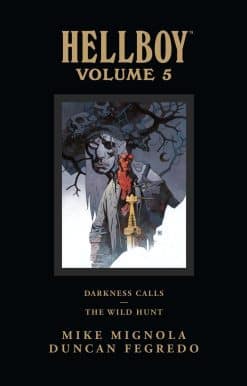 Hellboy Library Edition Volume 5: Darkness Calls and The Wild Hunt: