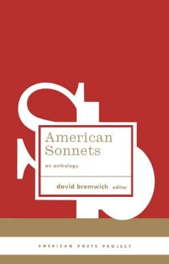 American Sonnets: an Anthology: (American Poets Project #25)