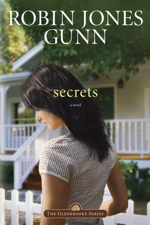 Book 1 in the Glenbrooke Series: Secrets