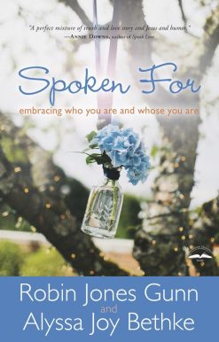 Embracing Who You Are and Whose You Are: Spoken For