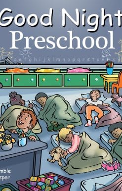 Good Night Preschool: