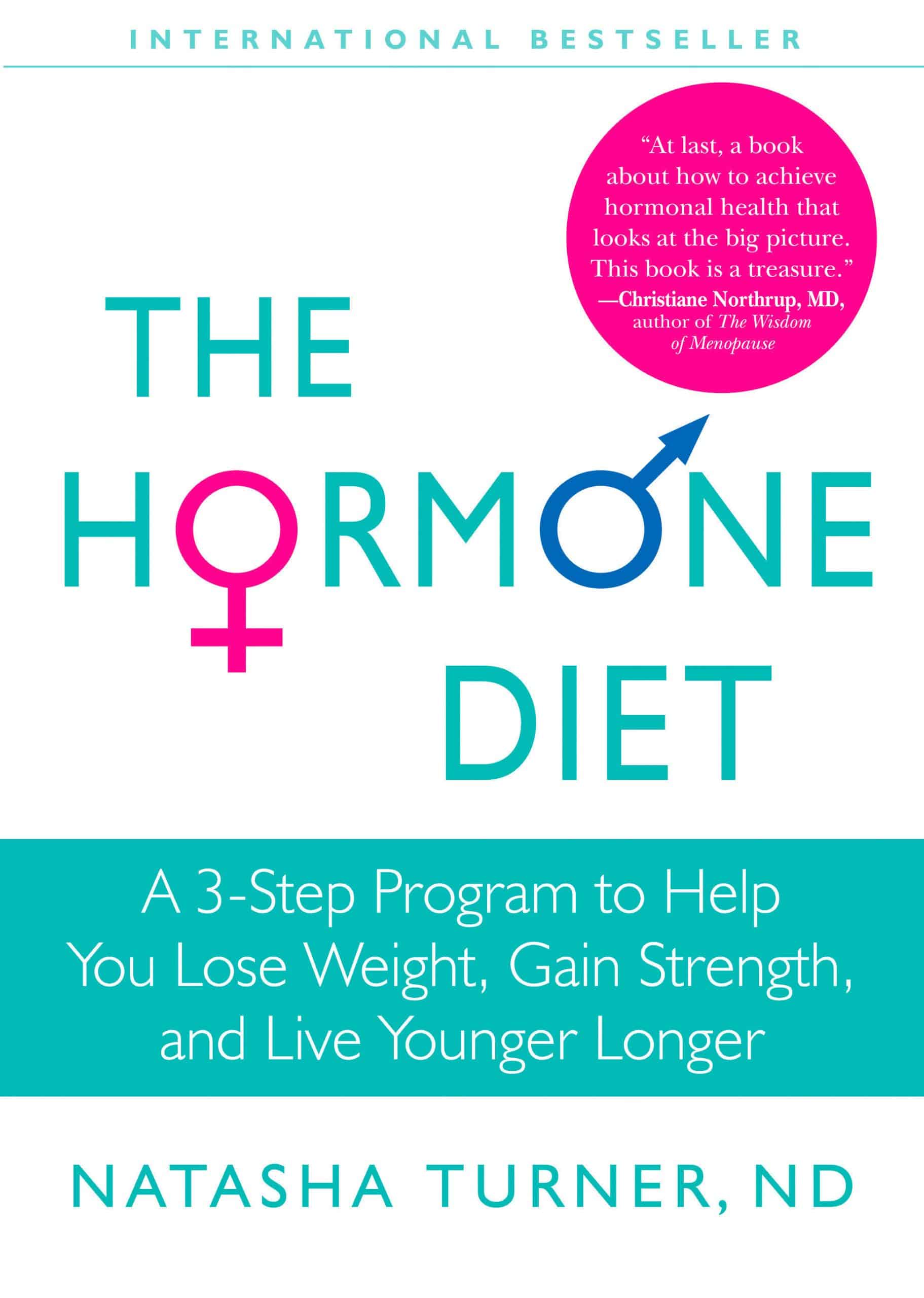 9781609611415 The Hormone Diet: A 3-Step Program to Help You Lose Weight, Gain Strength, and Live Younger Longer
