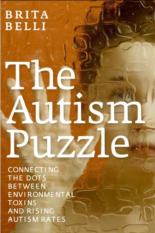 Connecting the Dots Between Environmental Toxins and Rising Autism Rates: The Autism Puzzle