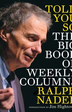 Told You So: The Big Book of Weekly Columns