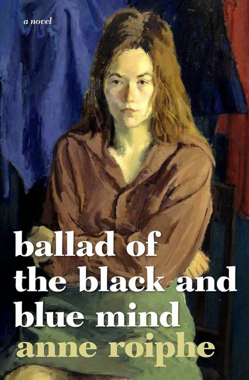 Ballad of the Black and Blue Mind: A Novel