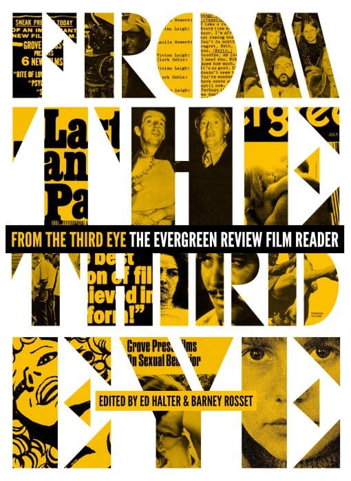 From the Third Eye: The Evergreen Review Film Reader