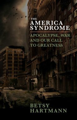 Apocalypse, War, and Our Call to Greatness: The America Syndrome