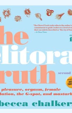 The Clitoral Truth, 2nd Edition