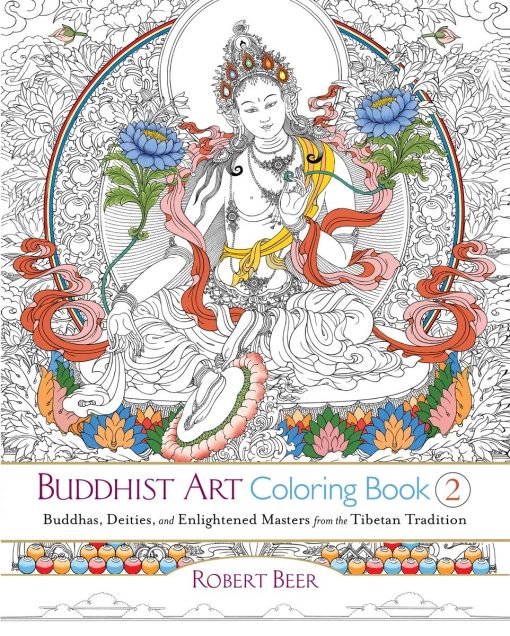 Buddhas, Deities, and Enlightened Masters from the Tibetan Tradition: Buddhist Art Coloring Book 2