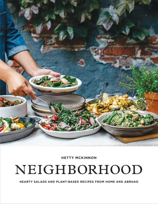 Hearty Salads and Plant-Based Recipes from Home and Abroad: Neighborhood