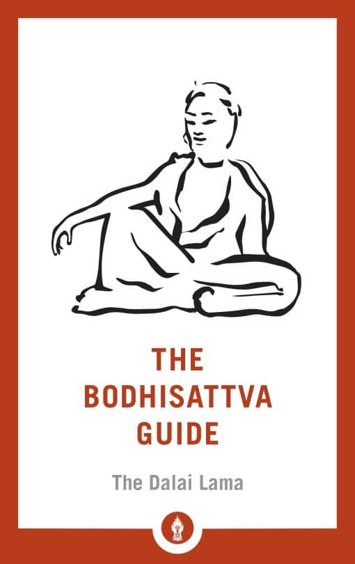 A Commentary on The Way of the Bodhisattva: The Bodhisattva Guide