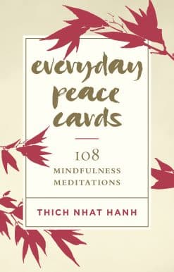 Everyday Peace Cards: 108 Mindfulness Meditations