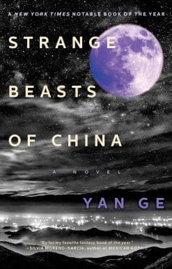 Strange Beasts of China