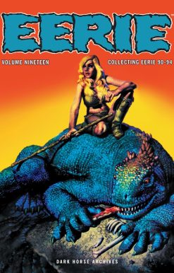 Eerie Archives Volume 19: Collecting Eerie 90-94