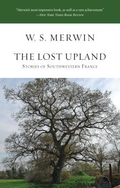 The Lost Upland: Stories of Southwestern France