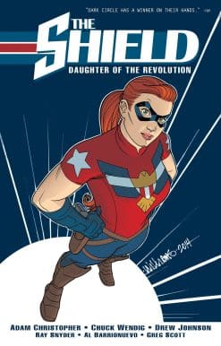 The Shield, Vol. 1: Daughter of the Revolution