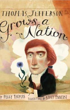Thomas Jefferson Grows a Nation