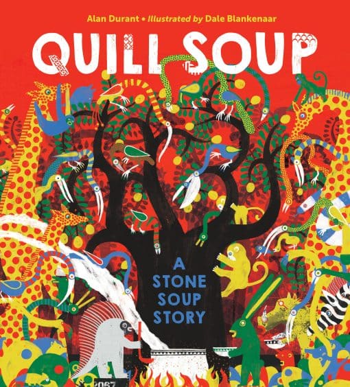 A Stone Soup Story: Quill Soup