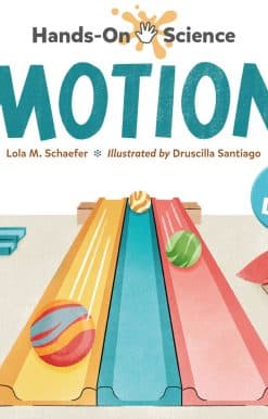 Hands-On Science: Motion