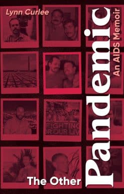 The Other Pandemic: An AIDS Memoir