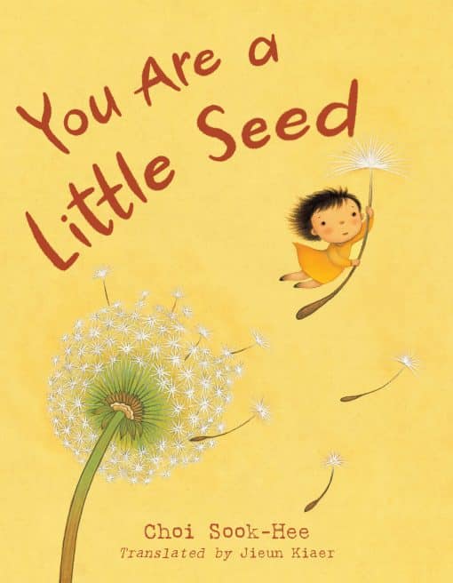 You Are a Little Seed