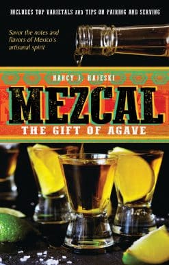 Mezcal: The Gift of Agave