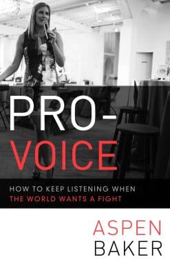 How to Keep Listening When the World Wants a Fight: Pro-Voice