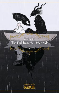 The Girl From the Other Side: Siúil, a Rún Vol. 5